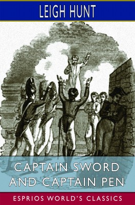 Captain Sword and Captain Pen (Esprios Classics)