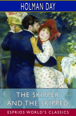 The Skipper and the Skipped (Esprios Classics)