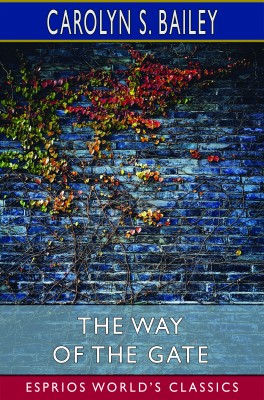 The Way of the Gate (Esprios Classics)