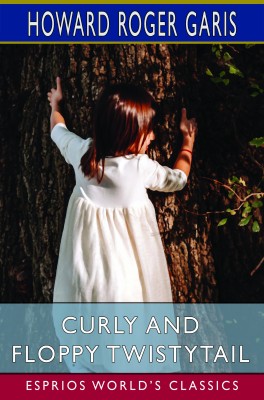 Curly and Floppy Twistytail (Esprios Classics)