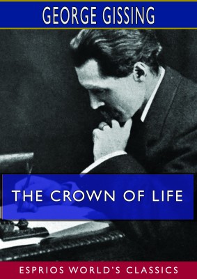 The Crown of Life (Esprios Classics)