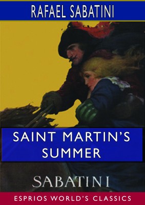 Saint Martin’s Summer (Esprios Classics)