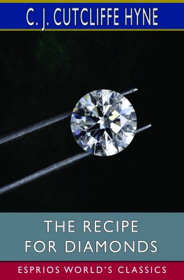 The Recipe for Diamonds (Esprios Classics)