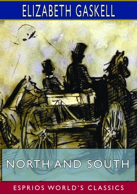 North and South (Esprios Classics)