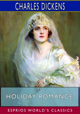 Holiday Romance (Esprios Classics)