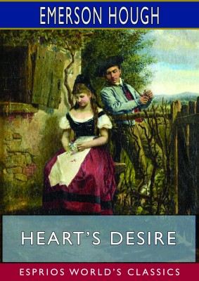 Heart’s Desire (Esprios Classics)