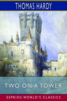 Two on a Tower (Esprios Classics)