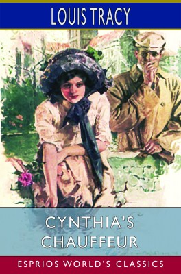 Cynthia's Chauffeur (Esprios Classics)