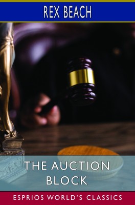 The Auction Block (Esprios Classics)