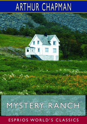 Mystery Ranch (Esprios Classics)