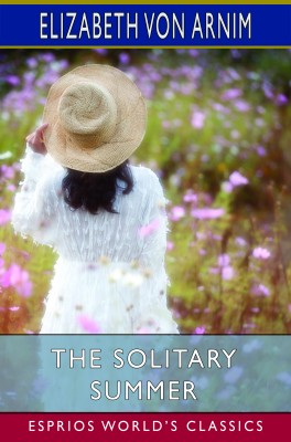 The Solitary Summer (Esprios Classics)