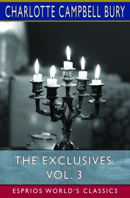 The Exclusives, Vol. 3 (Esprios Classics)