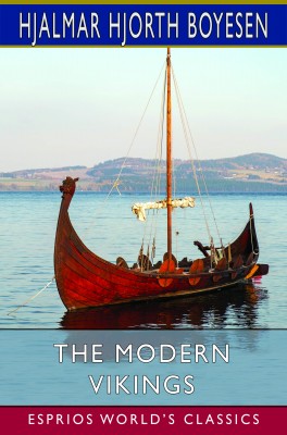 The Modern Vikings (Esprios Classics)