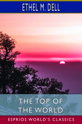The Top of the World (Esprios Classics)